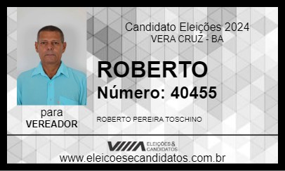 Candidato ROBERTO 2024 - VERA CRUZ - Eleições