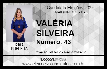 Candidato VALÉRIA SILVEIRA 2024 - MAIQUINIQUE - Eleições