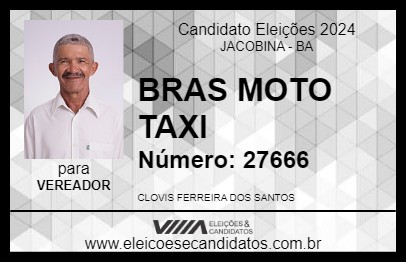 Candidato BRAS MOTO TAXI  2024 - JACOBINA - Eleições