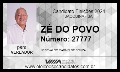 Candidato ZÉ DO POVO 2024 - JACOBINA - Eleições