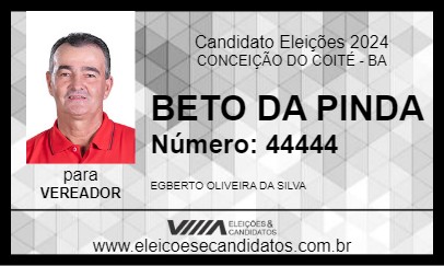 Candidato BETO DA PINDA 2024 - CONCEIÇÃO DO COITÉ - Eleições