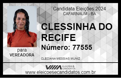 Candidato CLESSINHA DO RECIFE 2024 - CAFARNAUM - Eleições