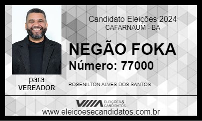 Candidato NEGÃO FOKA 2024 - CAFARNAUM - Eleições