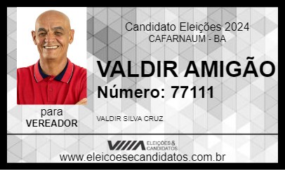 Candidato VALDIR AMIGÃO 2024 - CAFARNAUM - Eleições