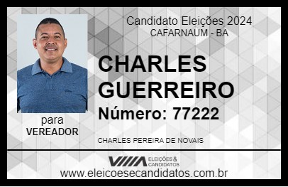 Candidato CHARLES GUERREIRO 2024 - CAFARNAUM - Eleições