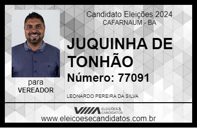 Candidato JUQUINHA DE TONHÃO 2024 - CAFARNAUM - Eleições