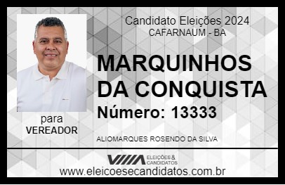 Candidato MARQUINHOS DA CONQUISTA 2024 - CAFARNAUM - Eleições