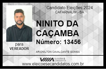 Candidato NINITO DA CAÇAMBA 2024 - CAFARNAUM - Eleições