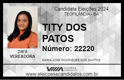 Candidato TITY DOS PATOS 2024 - TEOFILÂNDIA - Eleições