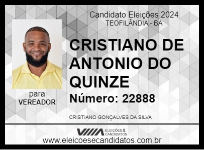 Candidato CRISTIANO DE ANTONIO DO QUINZE 2024 - TEOFILÂNDIA - Eleições