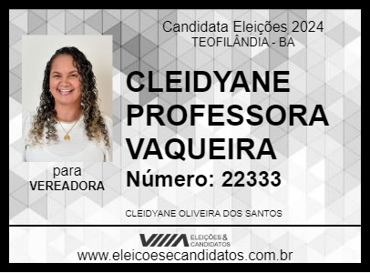 Candidato CLEIDYANE PROFESSORA VAQUEIRA  2024 - TEOFILÂNDIA - Eleições