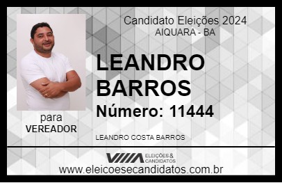 Candidato LEANDRO BARROS 2024 - AIQUARA - Eleições