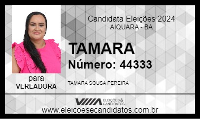 Candidato TAMARA 2024 - AIQUARA - Eleições