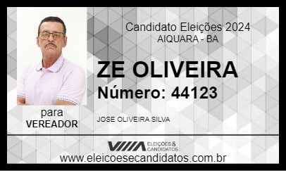 Candidato ZE OLIVEIRA 2024 - AIQUARA - Eleições