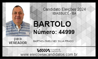 Candidato BARTOLO 2024 - IBIASSUCÊ - Eleições