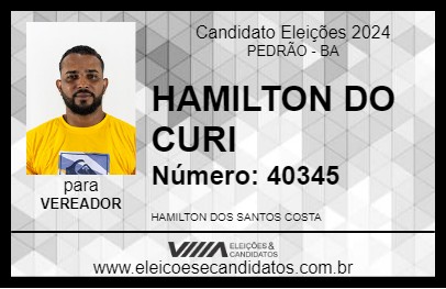 Candidato HAMILTON DO CURI 2024 - PEDRÃO - Eleições