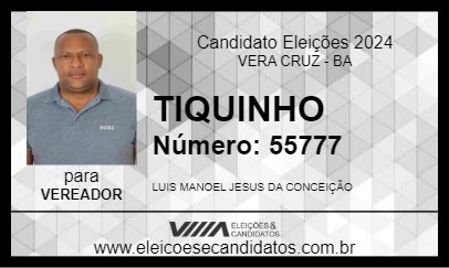 Candidato TIQUINHO 2024 - VERA CRUZ - Eleições