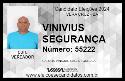 Candidato VINICIUS SEGURANÇA 2024 - VERA CRUZ - Eleições