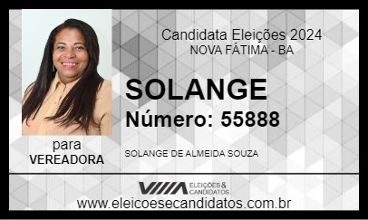 Candidato SOLANGE 2024 - NOVA FÁTIMA - Eleições