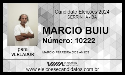 Candidato MARCIO BUIU 2024 - SERRINHA - Eleições