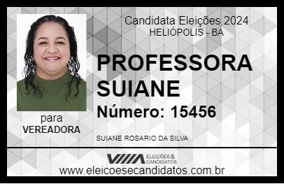 Candidato PROFESSORA SUIANE 2024 - HELIÓPOLIS - Eleições