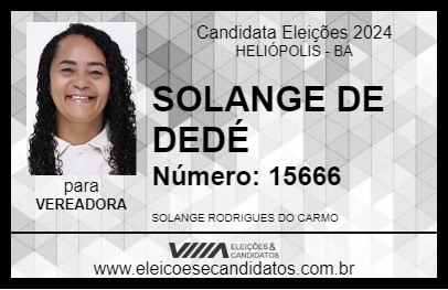 Candidato SOLANGE DE DEDÉ 2024 - HELIÓPOLIS - Eleições