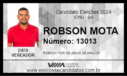 Candidato ROBSON MOTA 2024 - ICHU - Eleições