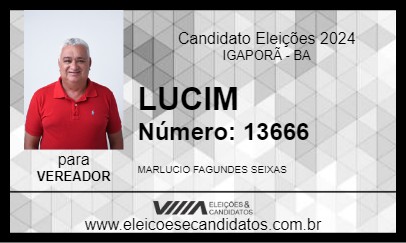 Candidato LUCIM 2024 - IGAPORÃ - Eleições