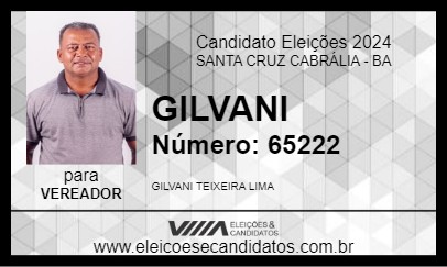 Candidato GILVANI 2024 - SANTA CRUZ CABRÁLIA - Eleições