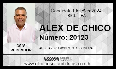 Candidato ALEX DE CHICO 2024 - IBICUÍ - Eleições