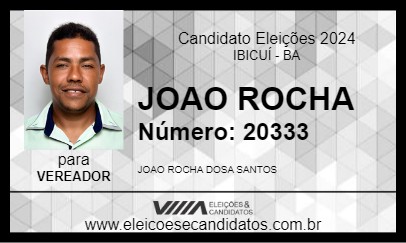 Candidato JOAO ROCHA 2024 - IBICUÍ - Eleições