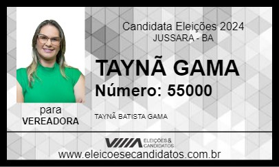 Candidato TAYNÃ GAMA 2024 - JUSSARA - Eleições