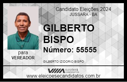 Candidato GILBERTO BISPO 2024 - JUSSARA - Eleições