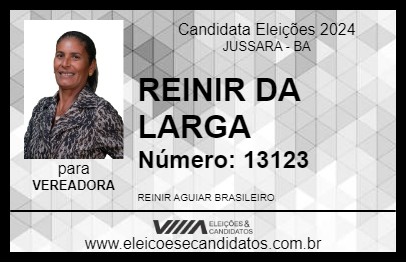 Candidato REINIR DA LARGA 2024 - JUSSARA - Eleições