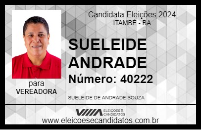 Candidato SUELEIDE ANDRADE 2024 - ITAMBÉ - Eleições