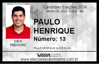 Candidato PAULO HENRIQUE 2024 - MATA DE SÃO JOÃO - Eleições