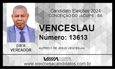 Candidato VENCESLAU 2024 - CONCEIÇÃO DO JACUÍPE - Eleições