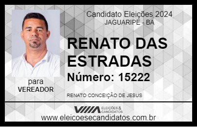 Candidato RENATO DAS ESTRADAS 2024 - JAGUARIPE - Eleições