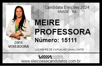 Candidato MEIRE PROFESSORA 2024 - ANAGÉ - Eleições