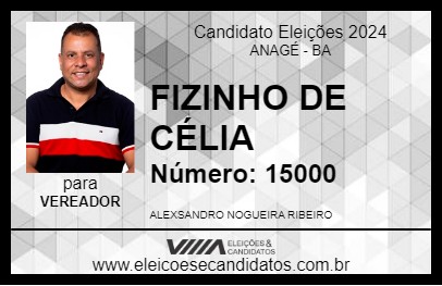 Candidato FIZINHO DE CÉLIA 2024 - ANAGÉ - Eleições