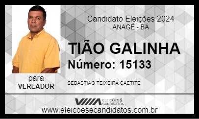 Candidato TIÃO GALINHA 2024 - ANAGÉ - Eleições