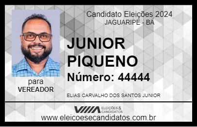 Candidato JUNIOR PIQUENO 2024 - JAGUARIPE - Eleições