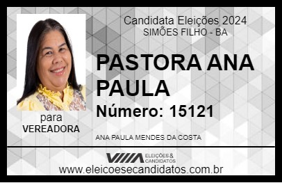 Candidato PASTORA ANA PAULA 2024 - SIMÕES FILHO - Eleições