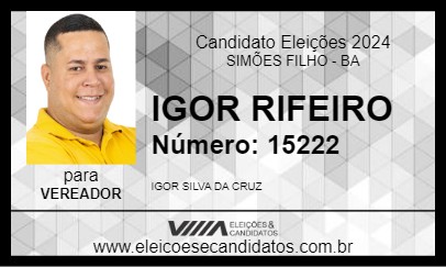 Candidato IGOR RIFEIRO 2024 - SIMÕES FILHO - Eleições