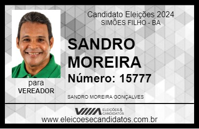 Candidato SANDRO MOREIRA 2024 - SIMÕES FILHO - Eleições