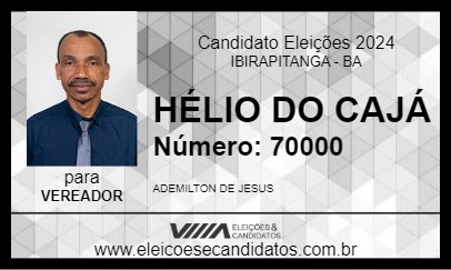 Candidato HÉLIO DO CAJÁ 2024 - IBIRAPITANGA - Eleições