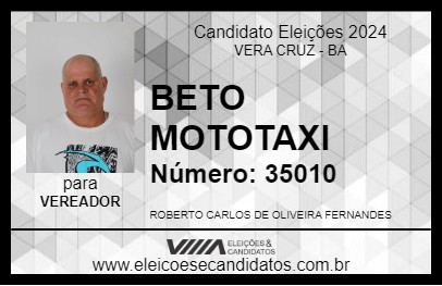 Candidato BETO MOTOTAXI 2024 - VERA CRUZ - Eleições