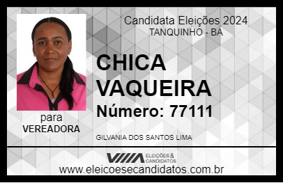 Candidato CHICA VAQUEIRA 2024 - TANQUINHO - Eleições