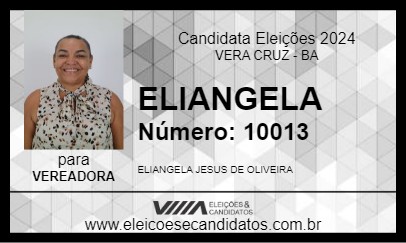 Candidato ELIANGELA 2024 - VERA CRUZ - Eleições