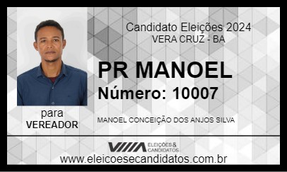 Candidato PR MANOEL 2024 - VERA CRUZ - Eleições